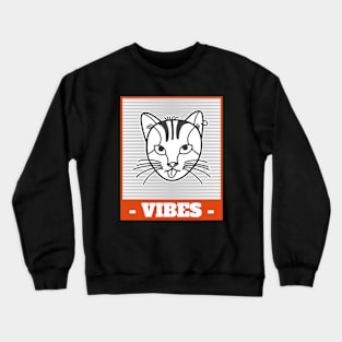 Prison Kitty Vibes Crewneck Sweatshirt